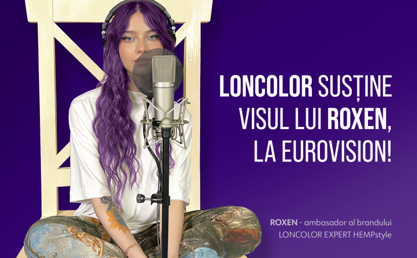 LONCOLOR o susține pe ROXEN la Eurovision Song Contest 2021